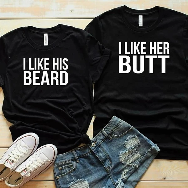 His Beard & Her Butt Shirts 1